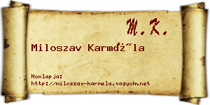 Miloszav Karméla névjegykártya